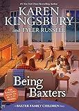 Being Baxters (A Baxter Family Children Story)