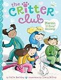 Marion and the Girls' Getaway (The Critter Club Book 20)