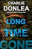 Long Time Gone