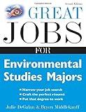 Great Jobs for Environmental Studies Majors (Great Jobs Series)