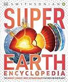 Super Earth Encyclopedia (DK Super Nature Encyclopedias)