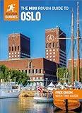 The Mini Rough Guide to Oslo: Travel Guide with eBook (Mini Rough Guides)