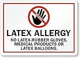 Latex Allergy Sign: No Latex-Rubber Gloves, Medical Products Or Latex Balloons (with Graphic) Security Awareness Metal Sign 12x16 inch
