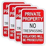 4 Pack Large Private Property No Trespassing Sign, Violators Will Be Prosecuted, 18"x 12" .040 Rust Free Aluminum – Reflective, UV Protected and Weatherproof