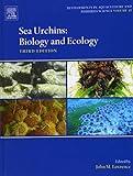 Sea Urchins: Biology and Ecology (Volume 38) (Developments in Aquaculture and Fisheries Science, Volume 38)