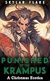 Punished by the Krampus: A Christmas Holiday Erotica (Her Boyfriends)