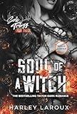 Soul of a Witch: A Spicy Dark Demon Romance (Souls Trilogy)