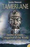 Tamerlane: Sword of Islam, Conqueror of the World
