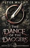 The Dance of the Daggers: The Tales of the Territories, Book 3