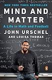 Mind and Matter: A Life in Math and Football