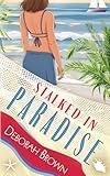 Stalked in Paradise (Florida Keys Mystery Series)