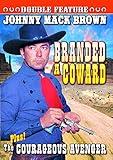 Johnny Mack Brown Double Feature: Branded A Coward (1935) / Courageous Avenger (1935)