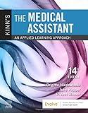 Kinn's The Medical Assistant: An Applied Learning Approach