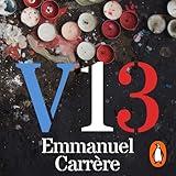 V13: Chronicle of a Trial