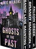 Ghosts of the Past: A Small Town Riveting Haunted House Mystery Boxset