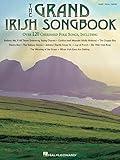 The Grand Irish Songbook Piano, Vocal and Guitar Chords