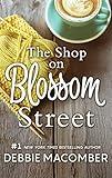 The Shop on Blossom Street (A Blossom Street Novel Book 1)