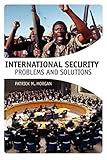 International Security: Problems and Solutions