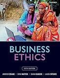 Business Ethics: Managing Corporate Citizenship and Sustainability in the Age of Globalization