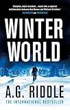 Winter World (The Long Winter Trilogy Book 1)