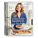 Danielle Walker's Healthy in a Hurry: Real Life. Real Food. Real Fast. [A Gluten-Free, Grain-Free & Dairy-Free Cookbook] [Spiral-bound] Danielle Walker and Aubrie Pick