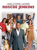Welcome Home Roscoe Jenkins