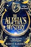 The Alpha's Mystery: A Shifter Romance (Shifters of Grey Ridge Book 8)