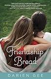 Friendship Bread: A Novel