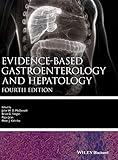 Evidence-based Gastroenterology and Hepatology (Evidence-Based Medicine)