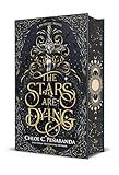 The Stars Are Dying: Special Edition (Nytefall Trilogy, 1)