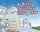 A Bill's Journey into Law (Follow It!)