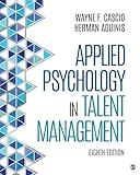 Applied Psychology in Talent Management