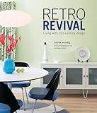 Retro Revival: Living with mid-century design