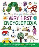 The Very Hungry Caterpillar's Very First Encyclopedia (The Very Hungry Caterpillar Encyclopedias)