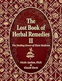 The Lost Book of Herbal Remedies II