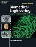 Biomedical Engineering: Bridging Medicine and Technology (Cambridge Texts in Biomedical Engineering)