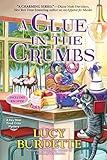 A Clue in the Crumbs (A Key West Food Critic Mystery Book 13)