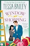 Window Shopping: An Opposites-Attract Christmas Romance with a Charming Twist from the Author of Wreck the Halls