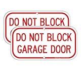 Faittoo (2 Pack) Do Not Block Garage Door Sign, No Parking Sign, Rust Free .40 Aluminum 12 x 6 Inches, UV Protected, Weather Resistant, Waterproof, Durable Ink，Easy to Mount Red and White