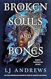 Broken Souls and Bones (The Broken Souls and Bones Series)