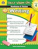 Daily Warm-Ups: Nonfiction & Fiction Writing Grd 4: Nonfiction & Fiction Writing Grd 4