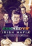 The Kennedys' Irish Mafia