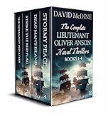 THE COMPLETE LIEUTENANT OLIVER ANSON NAVAL THRILLERS BOOKS 1–4 four gripping historical naval adventures (Action-Packed Naval Adventure Box Sets)