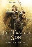 The Traitor's Son: (Path of the Ranger Book 1)