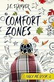 Comfort Zones: Ugly Me Book 4