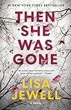 Then She Was Gone: A Novel