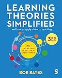 Learning Theories Simplified: ...and how to apply them to teaching