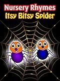 Nursery rhymes - Itsy Bitsy Spider