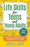 Life Skills for Teens and Young Adults: Health Edition: Gain Essential Tools for Well-Being in a Simple and Stress-Free Way, Including Powerful, Inspiring, Journaling Prompts for Personal Growth