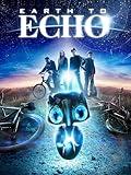 Earth to Echo